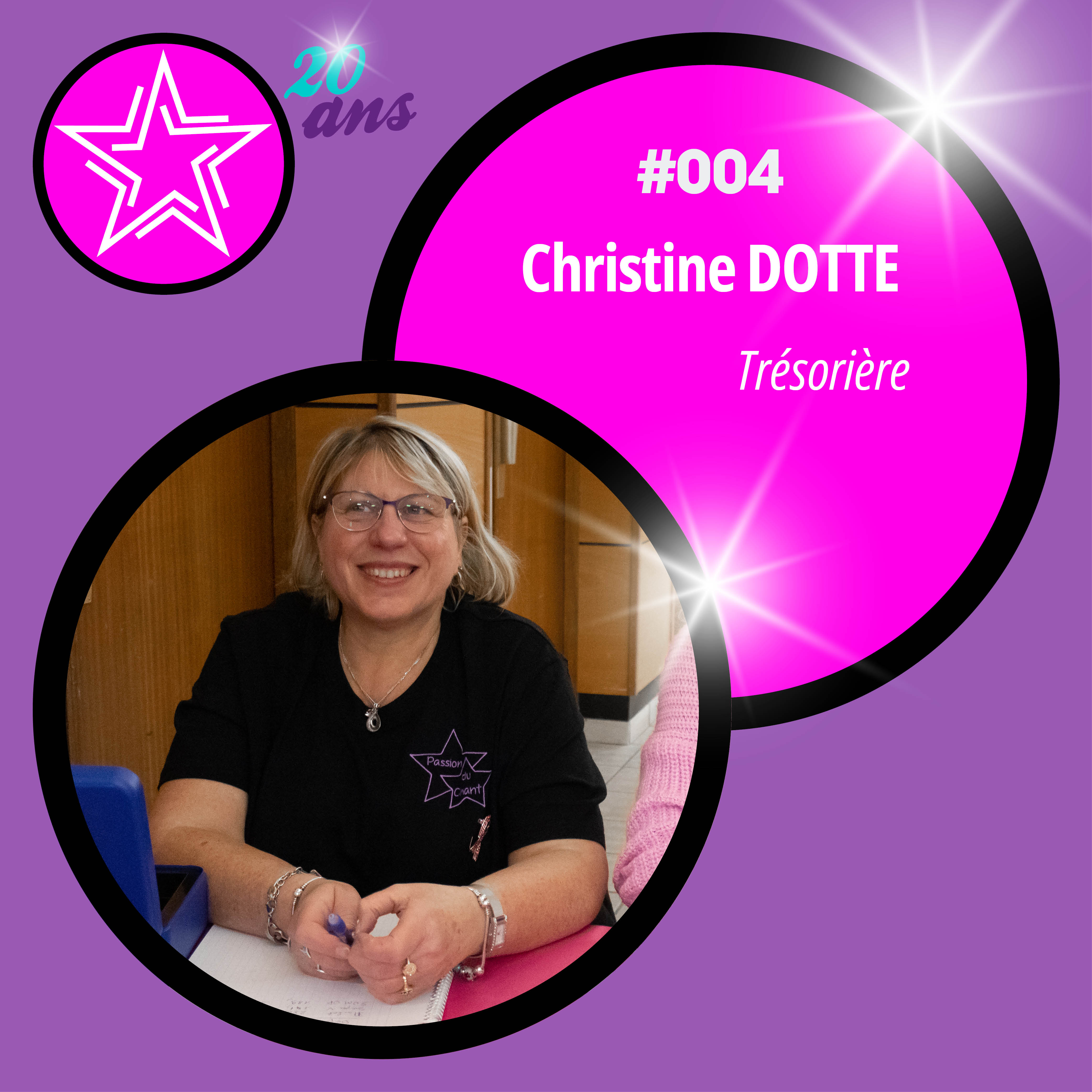 Christine Dotte : Trésorière, chanteuse, bénévole passionnée